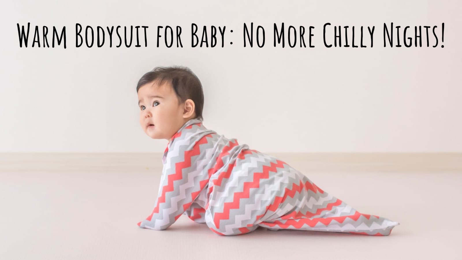 Warm Bodysuit for Baby: No More Chilly Nights! Hero Image