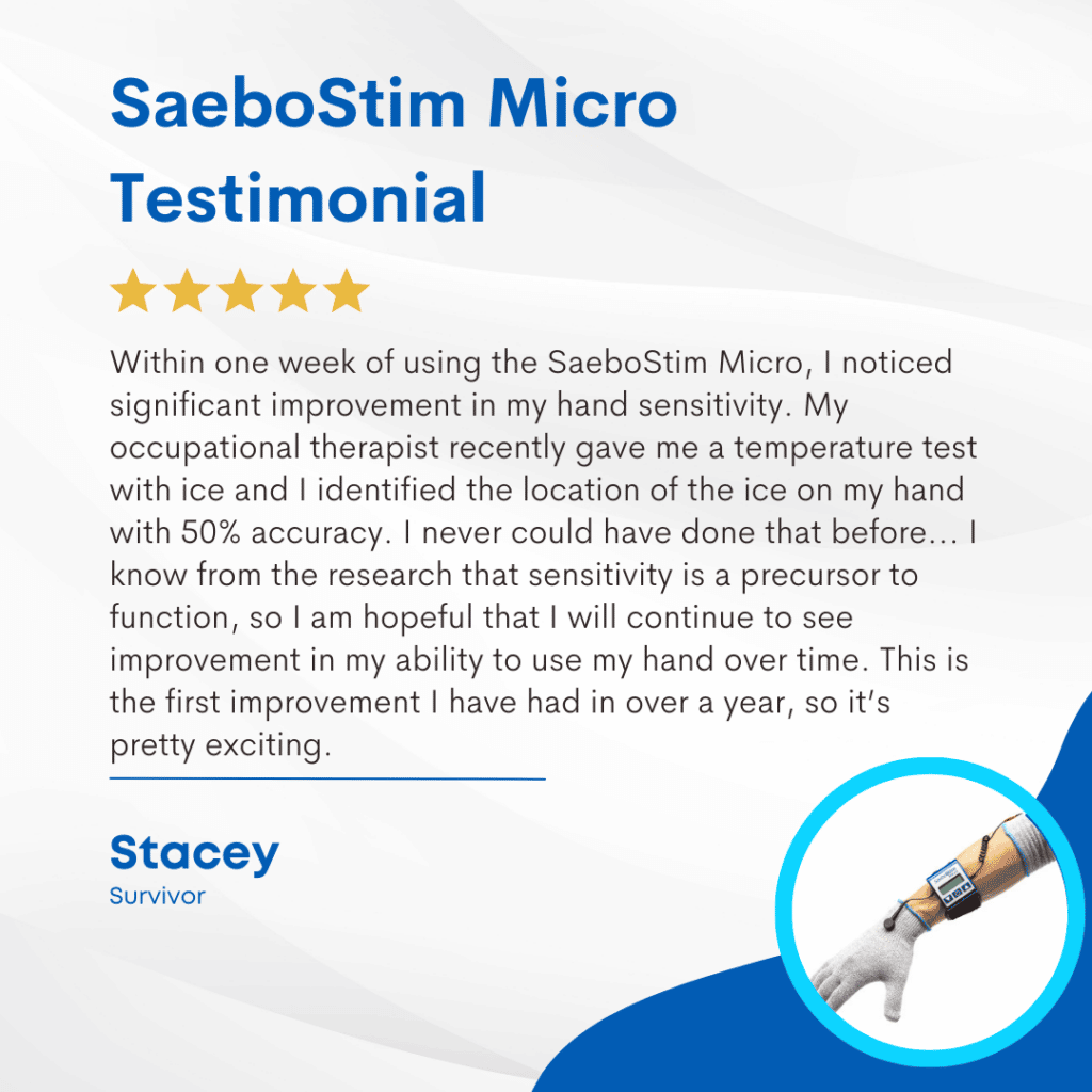 Customer testimonial of the SaeboStim Micro electrical stimulation machine