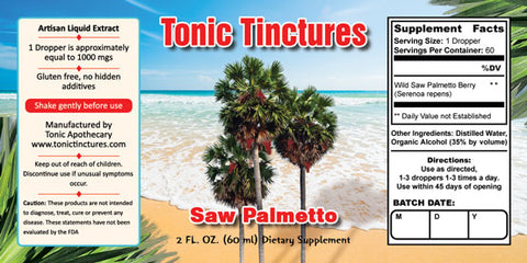 Tonic Tinctures Saw Palmetto Liquid Extract Supplement Label