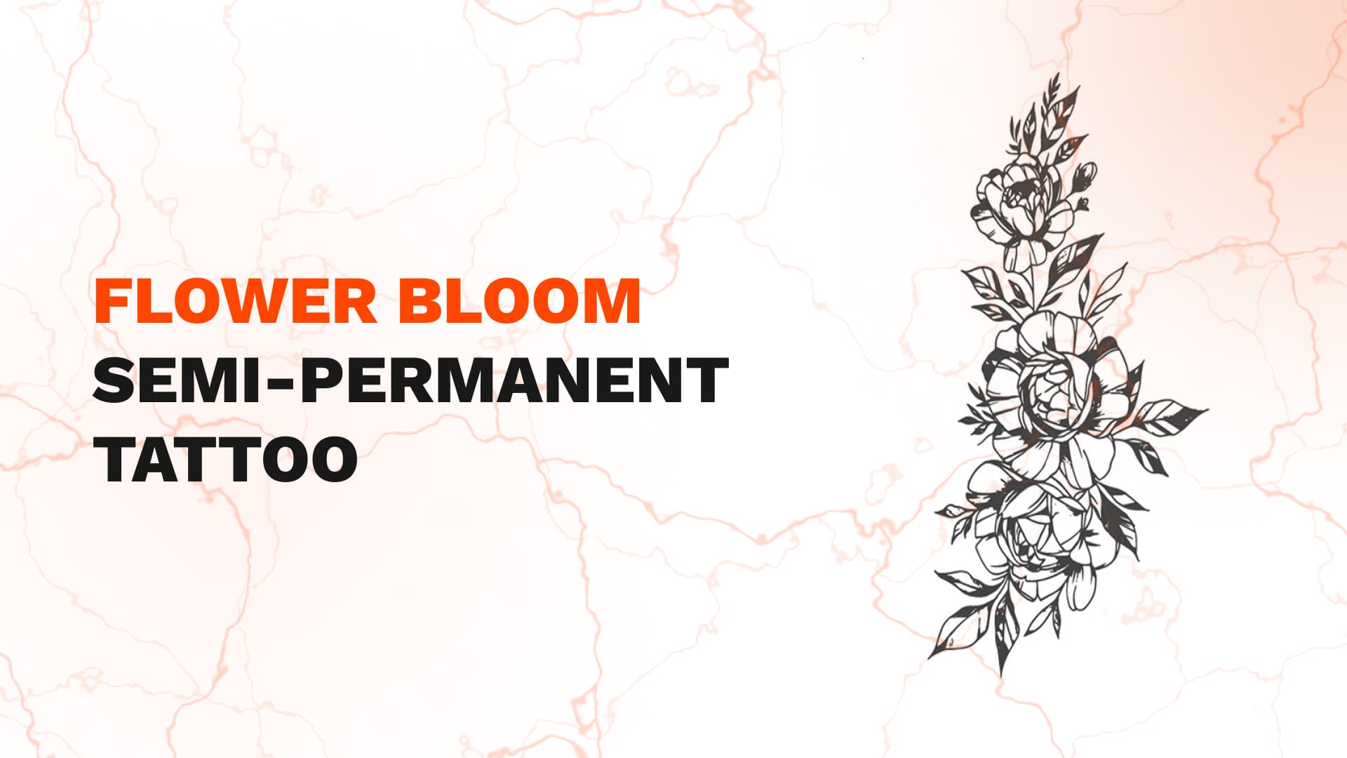 Flower Bloom Semi-Permanent Tattoo