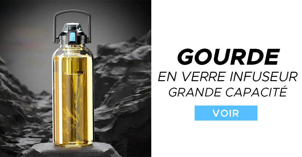 gourde en verre infuseur grande capacité