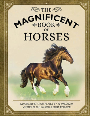 Magnificent Book of Horses - Bridle Up Hope Shop - Horse Chapter Books