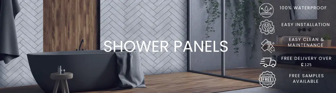 Shower panels are waterproof, fireproof, easy to clean, quick to assemble and affordable.