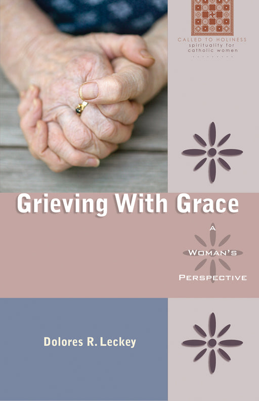 Walking in Grace with Grief by Della Temple