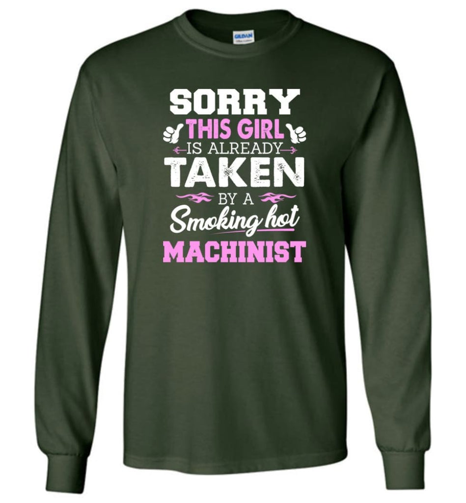 Machinist Shirt Cool Gift for Girlfriend Wife or Lover - Long Sleeve T-Shirt - Forest Green / M