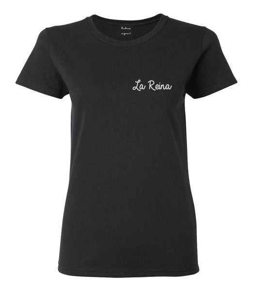 La Reina Spanish Queen Chest T-Shirt by Fashionisgreat – FashionIsGreat