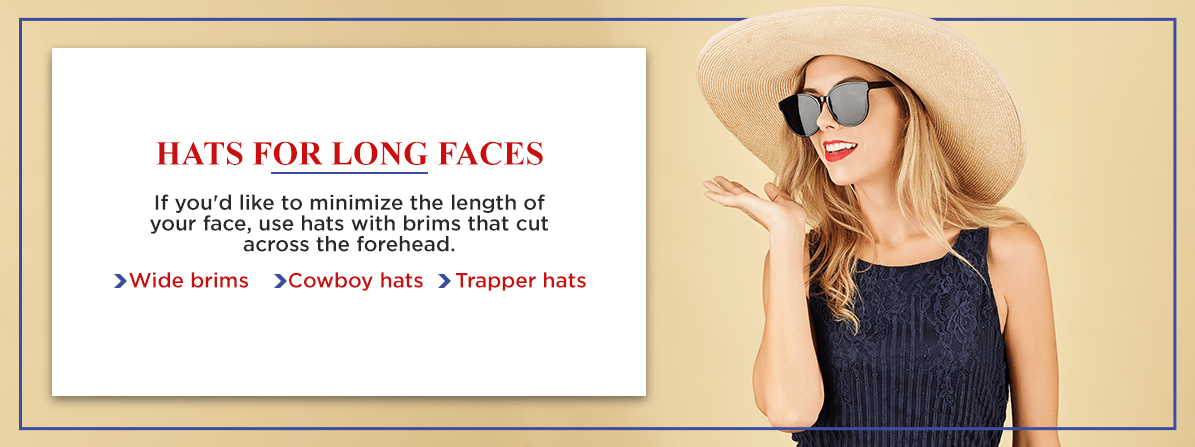 hats for long faces