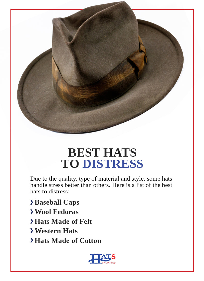 best hats to distress