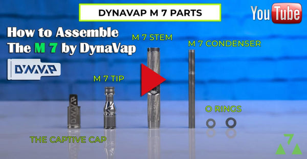 How to Assemble The M 7 by DynaVap