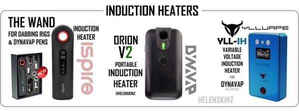 Induction Heaters at Helenskinz for heating & vaping DynaVap Vapes NZ