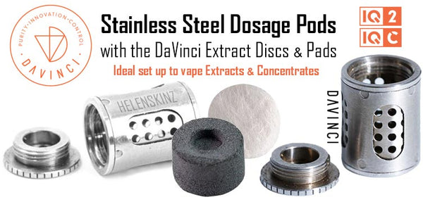 Davinci Stainless Steel Dosage Pods for IQ2 & IQC Vapes NZ