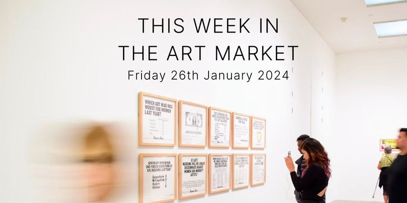 This Week in the Art Market – Friday 26th January 2024