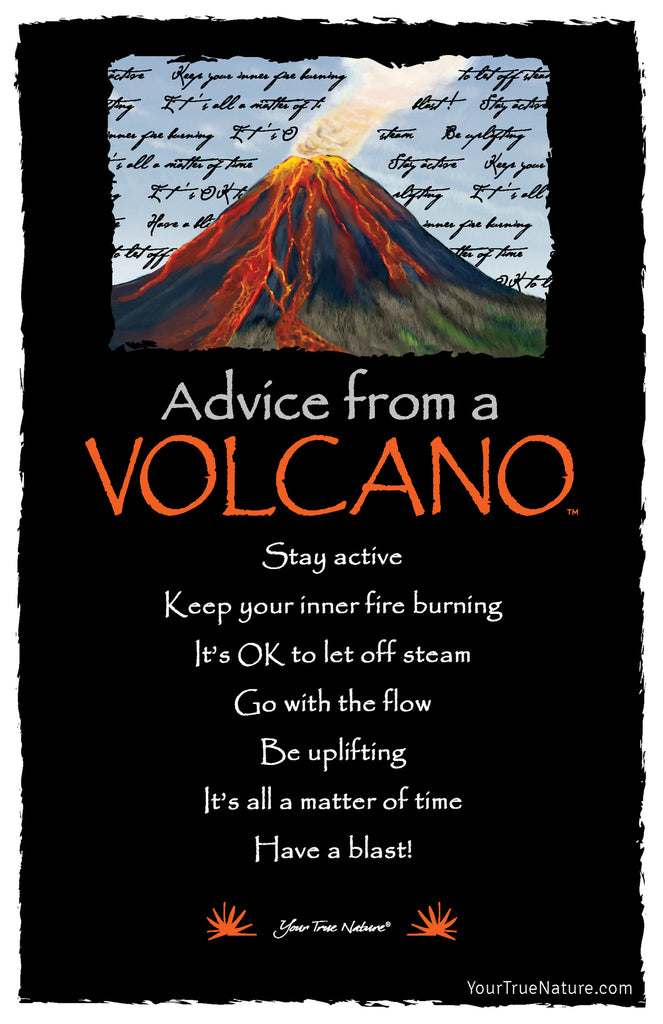 Advice from a Volcano Frameable Art Postcard – Your True 