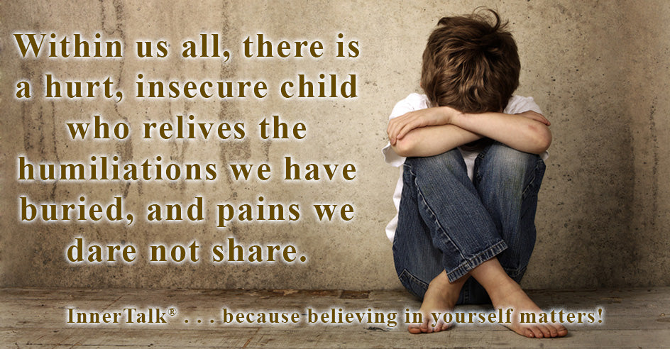 Heal your wounded inner child!