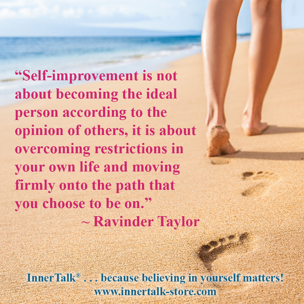 Self-improvement is choosing to be you!