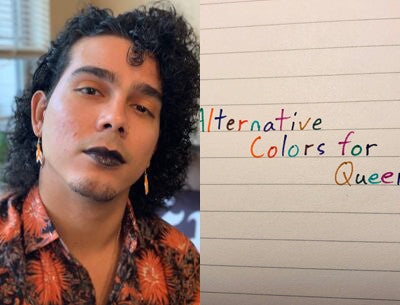 Poet Noel Quinones on the left (a person with chin-length, curly dark hair and dark lipstick looking at the camera) and the title of their poem "Alternatives Colors for Queers", handwritten in a notebook with a different colour used for each letter