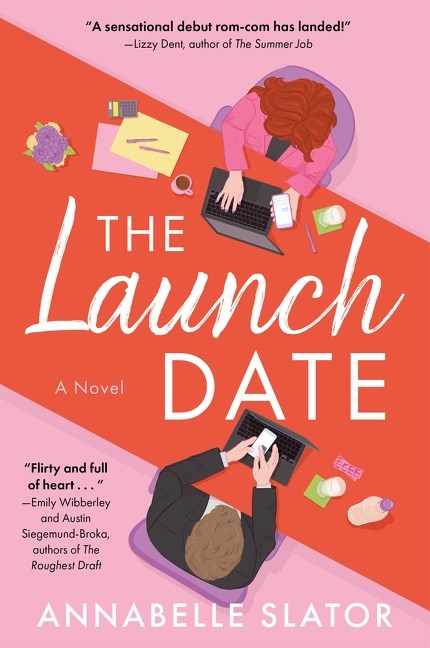 The Launch Date : A Novel