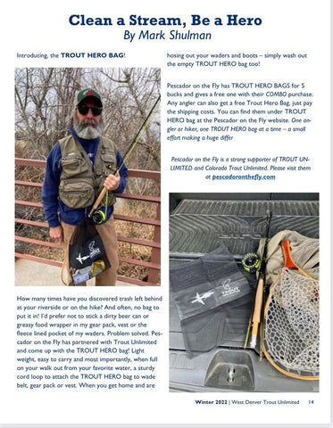 Great write up by our friend Mark Shulman of Trout Unlimited Colorado