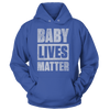 Baby Lives Matter
