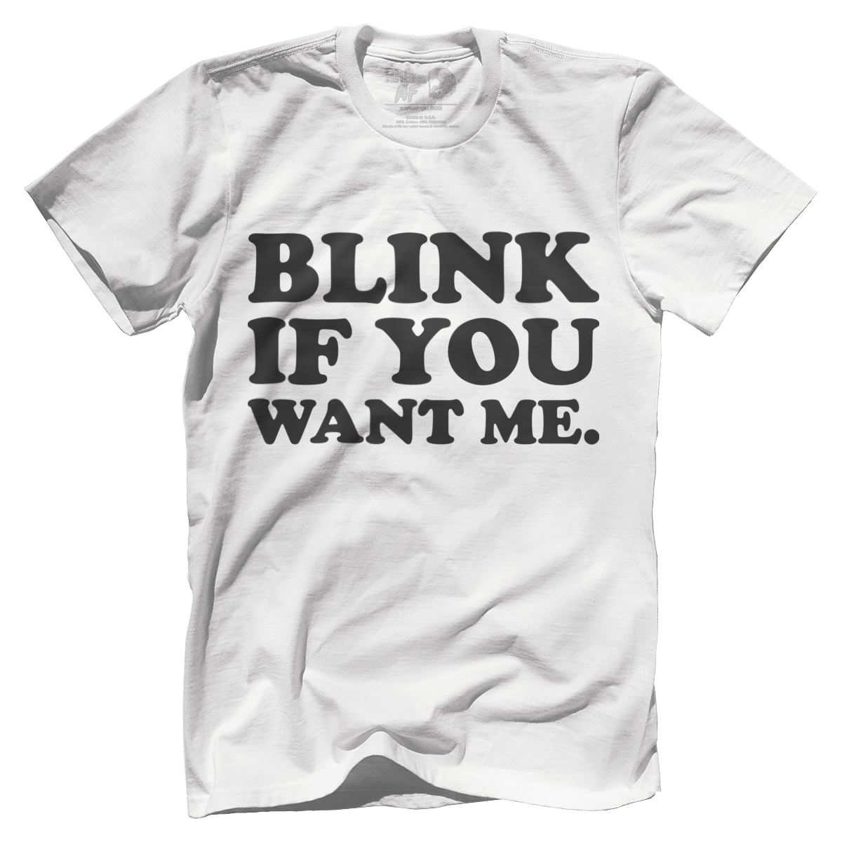 Blink If You Want Me.