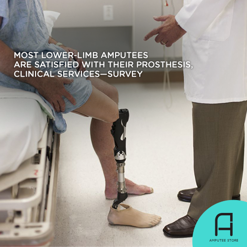 A survey found that most lower-limb amputees satisfied with their prostheses and the quality of the clinical services they receive.