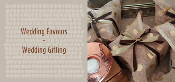 Wedding Favors and Wedding Gifting