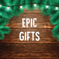 Epic Gifts