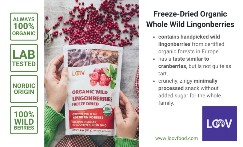 Freeze-dried whole lingonberries adds a savoury flavour to your meal