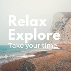 Relax, explore, take your time by Désirables