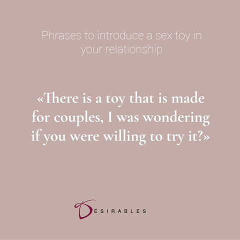 How to introduce sex toys in your relationship by Désirables