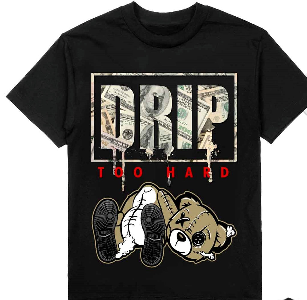 Drip Too Hard Tee - Craze Fashion