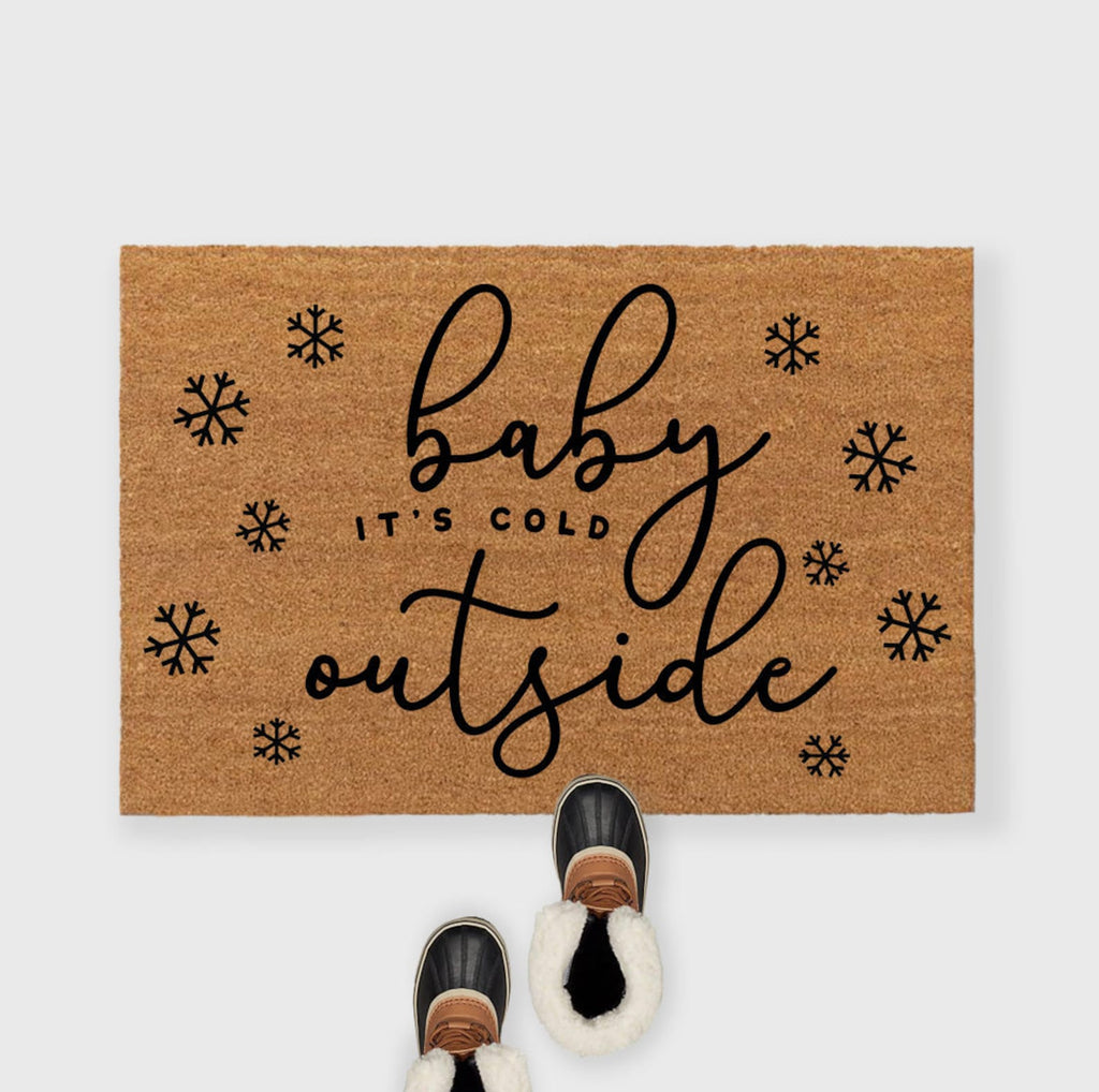Baby It's Cold Outside Doormat - Holiday Doormat