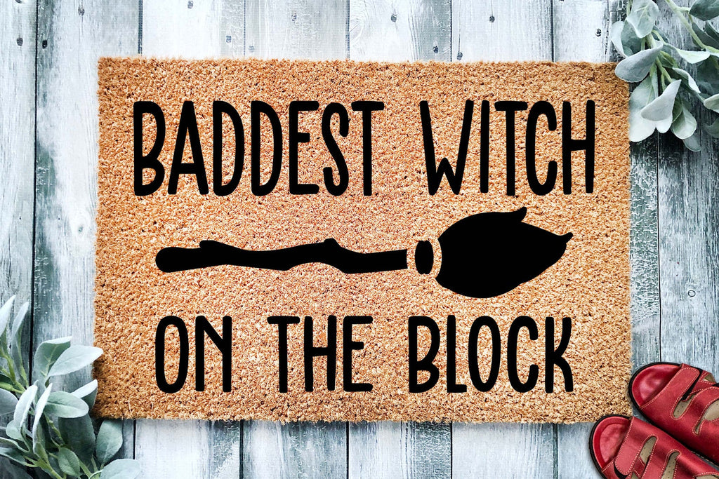 Baddest Witch on the Block Doormat - Halloween Doormat