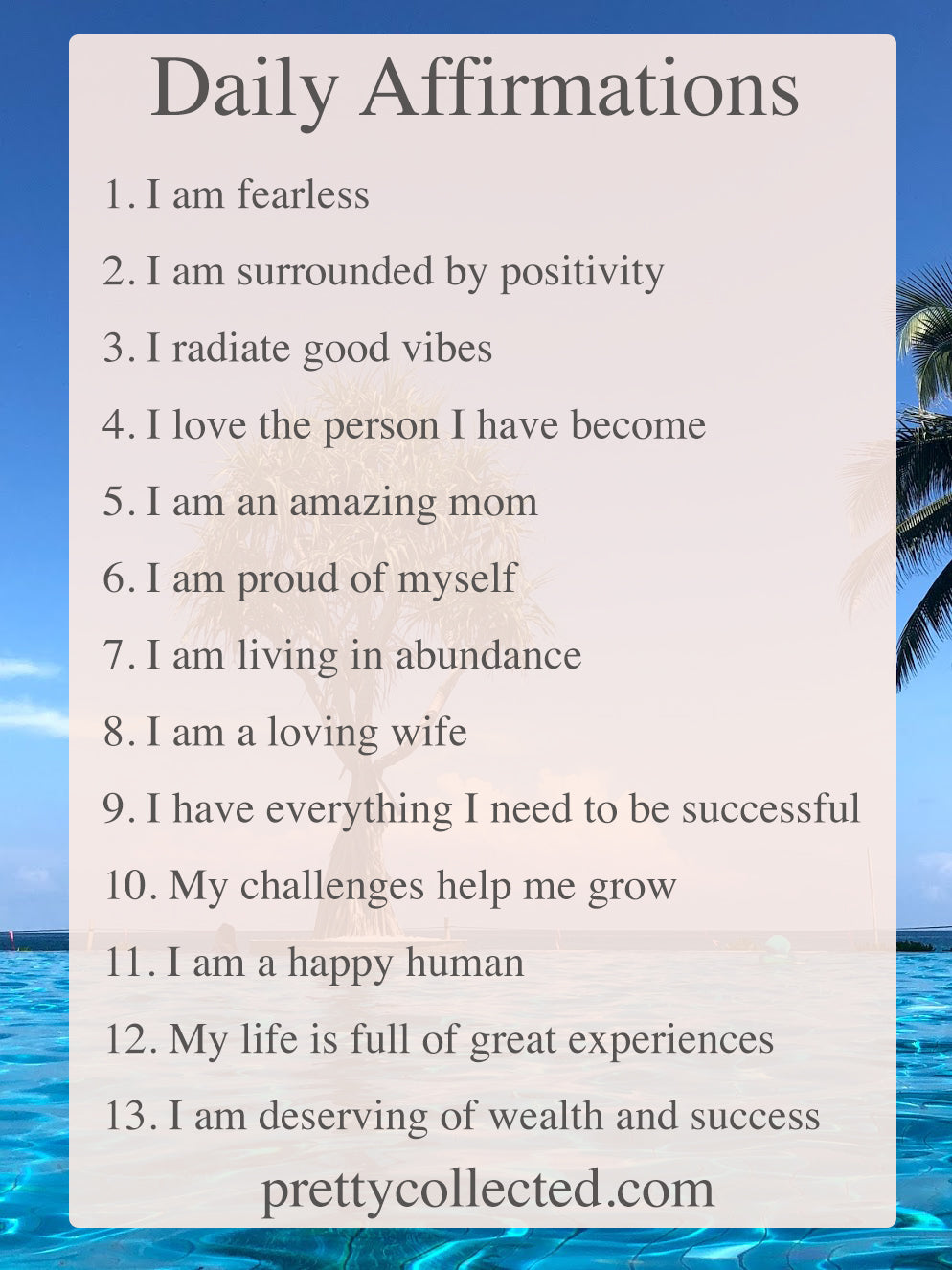 Daily Affirmations - How to Create Positive Affirmations - Pretty Collected