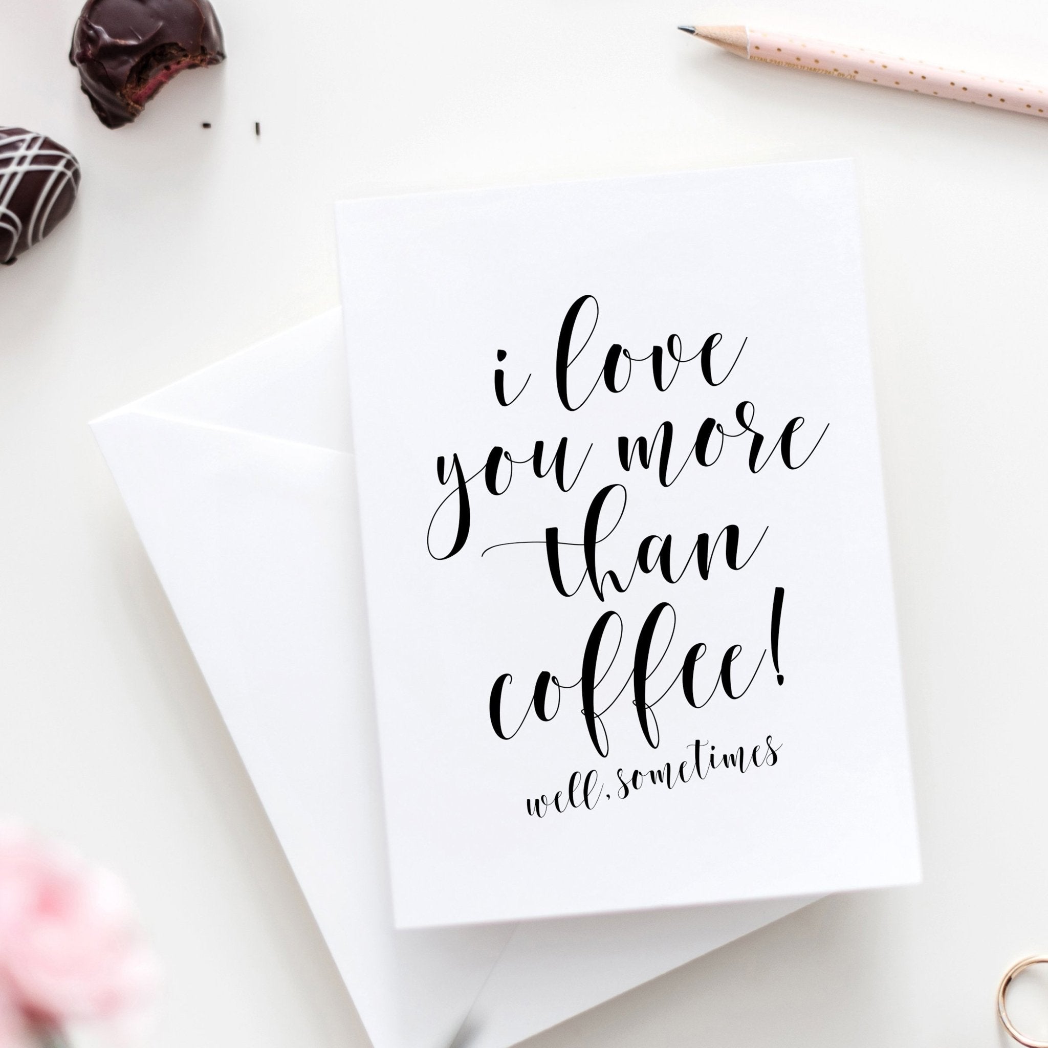 I Love You More Than Coffee Free Printable Pretty Collected