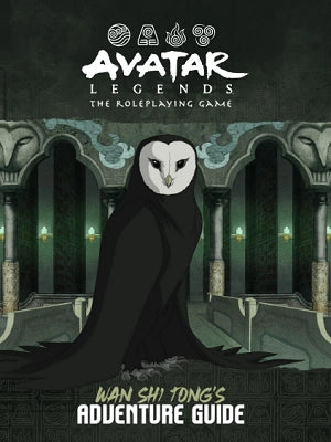 Avatar Legends RPG: Wan Shi Tongs Adventure Guide