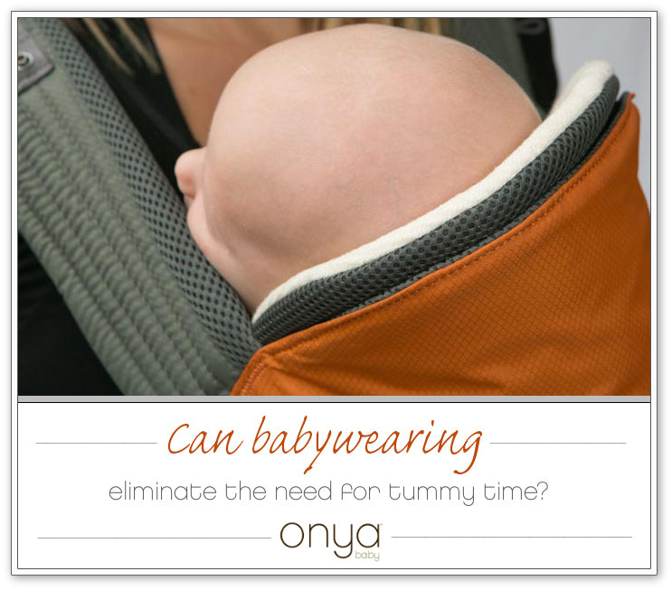 Wondering if babywearing can take the place of tummy time? In many cases it can. Onya Baby explains why.