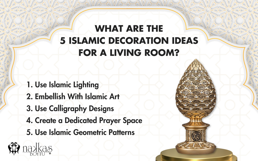 5 islamic decoration ideas for a living room