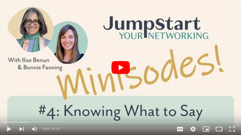 Networking Minisode #4: Knowing What to Say