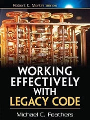 "Working with Legacy Code" book cover