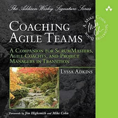 "Coaching Agile Teams" book cover