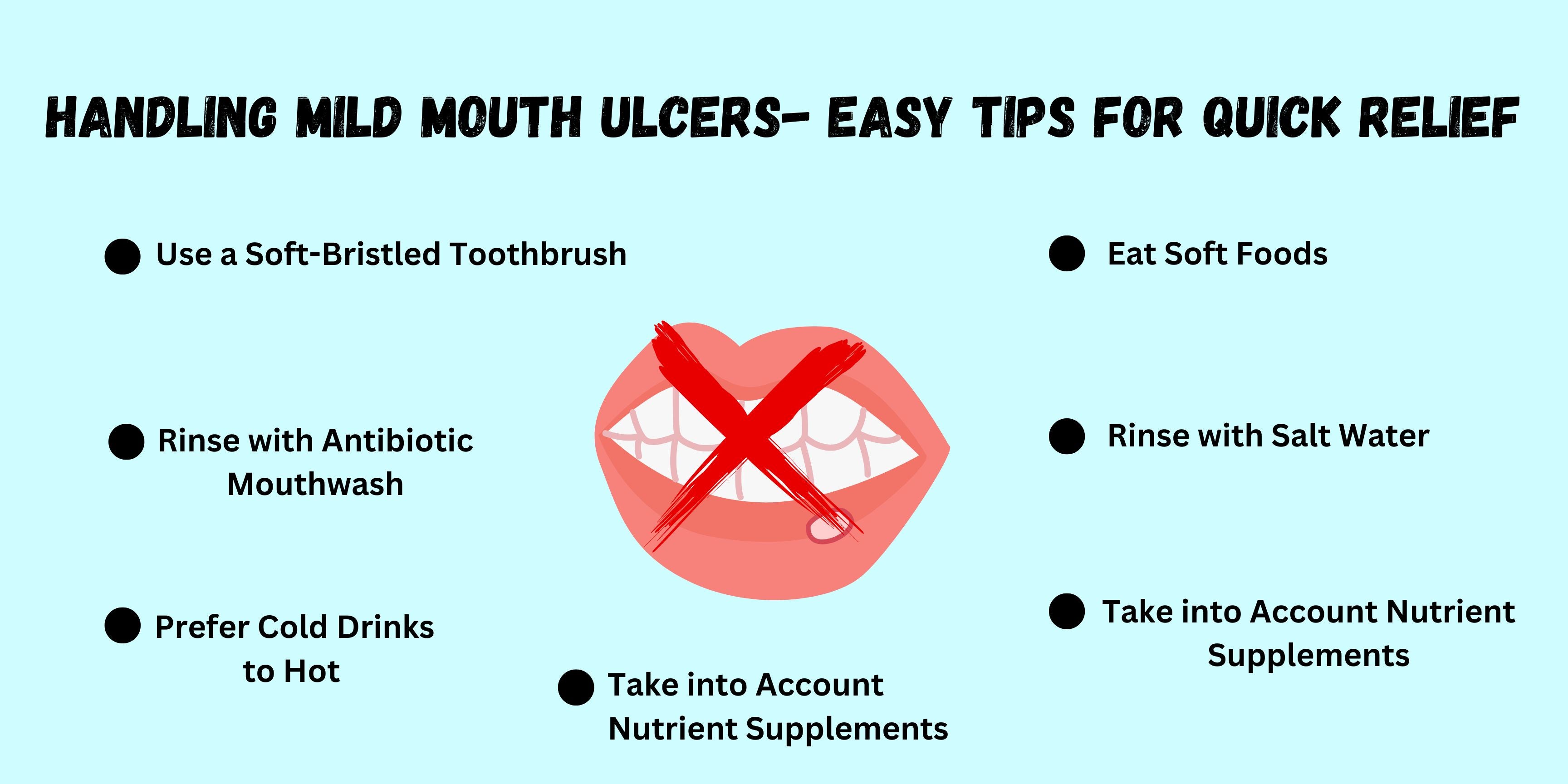 Handling Mild Mouth Ulcers- Easy Tips for Quick Relief