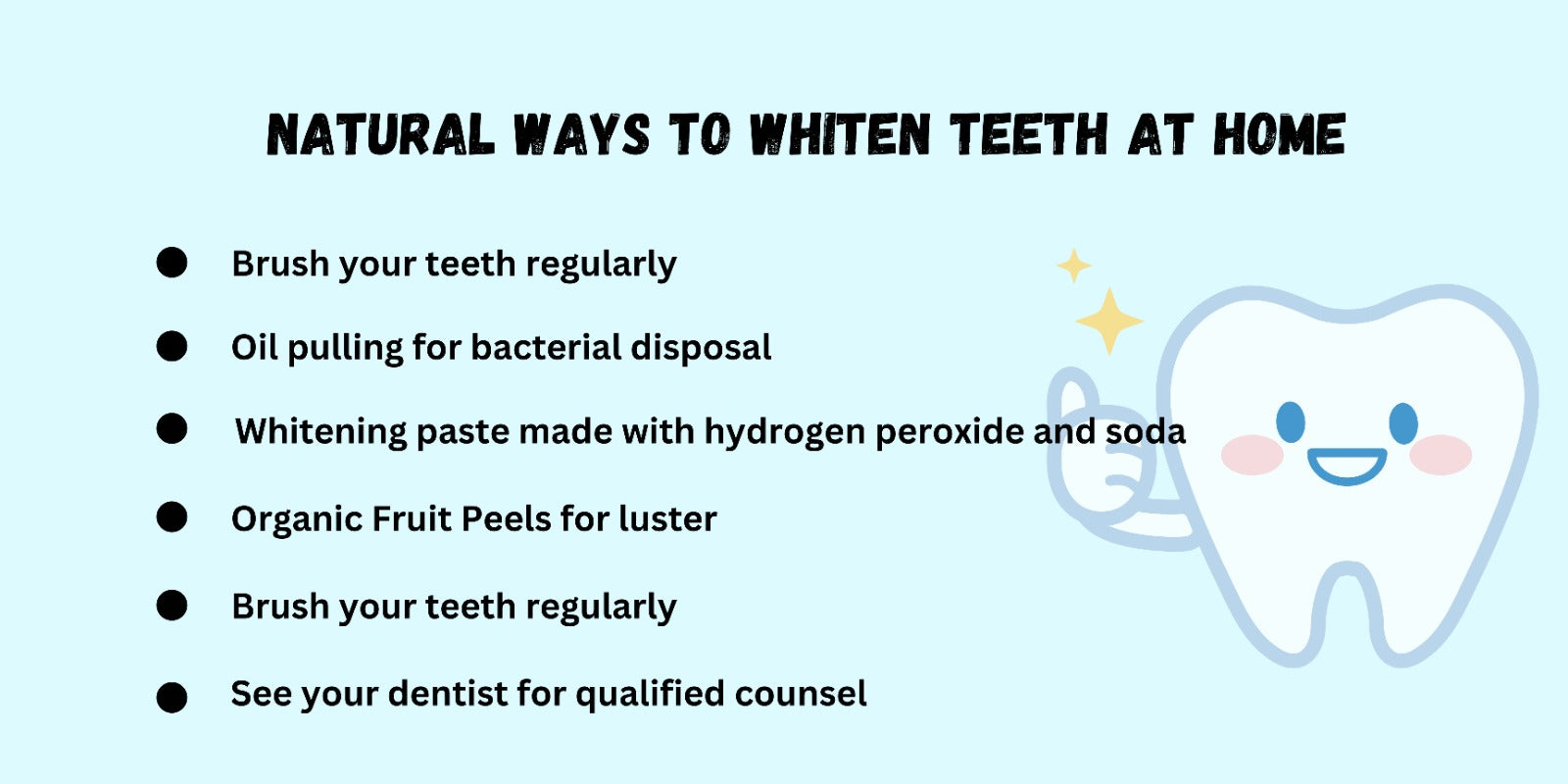Natural ways to whiten teeth at home