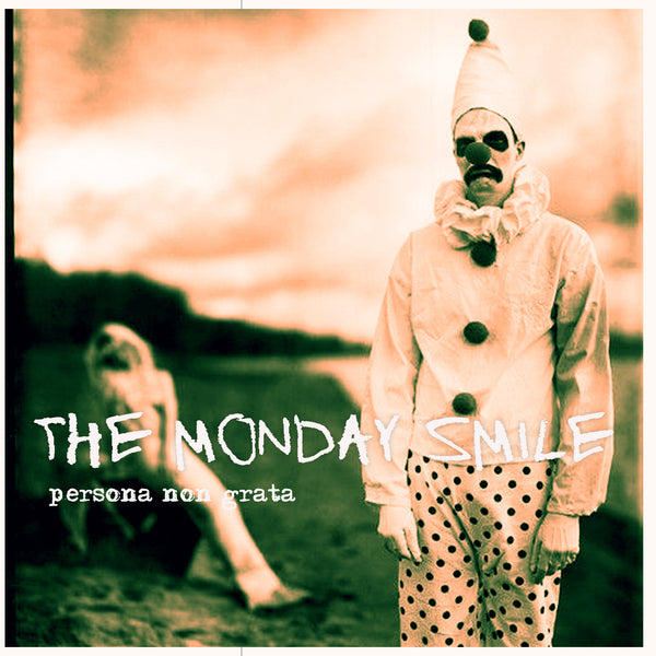 The Monday Smile - Persona Non Grata - The new single.Phase B Records.2025
