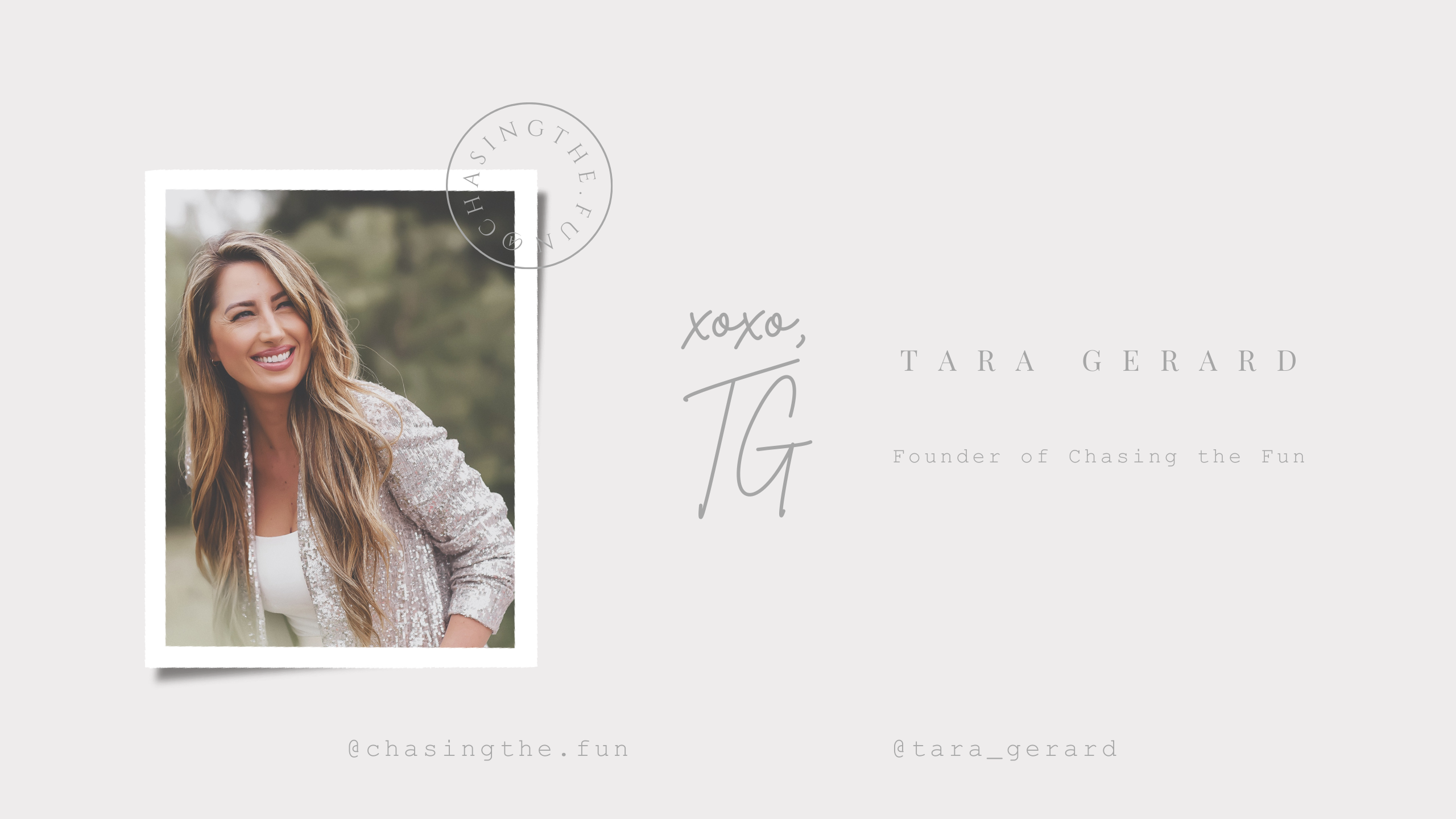 Chasing the Fun | Tara Gerard