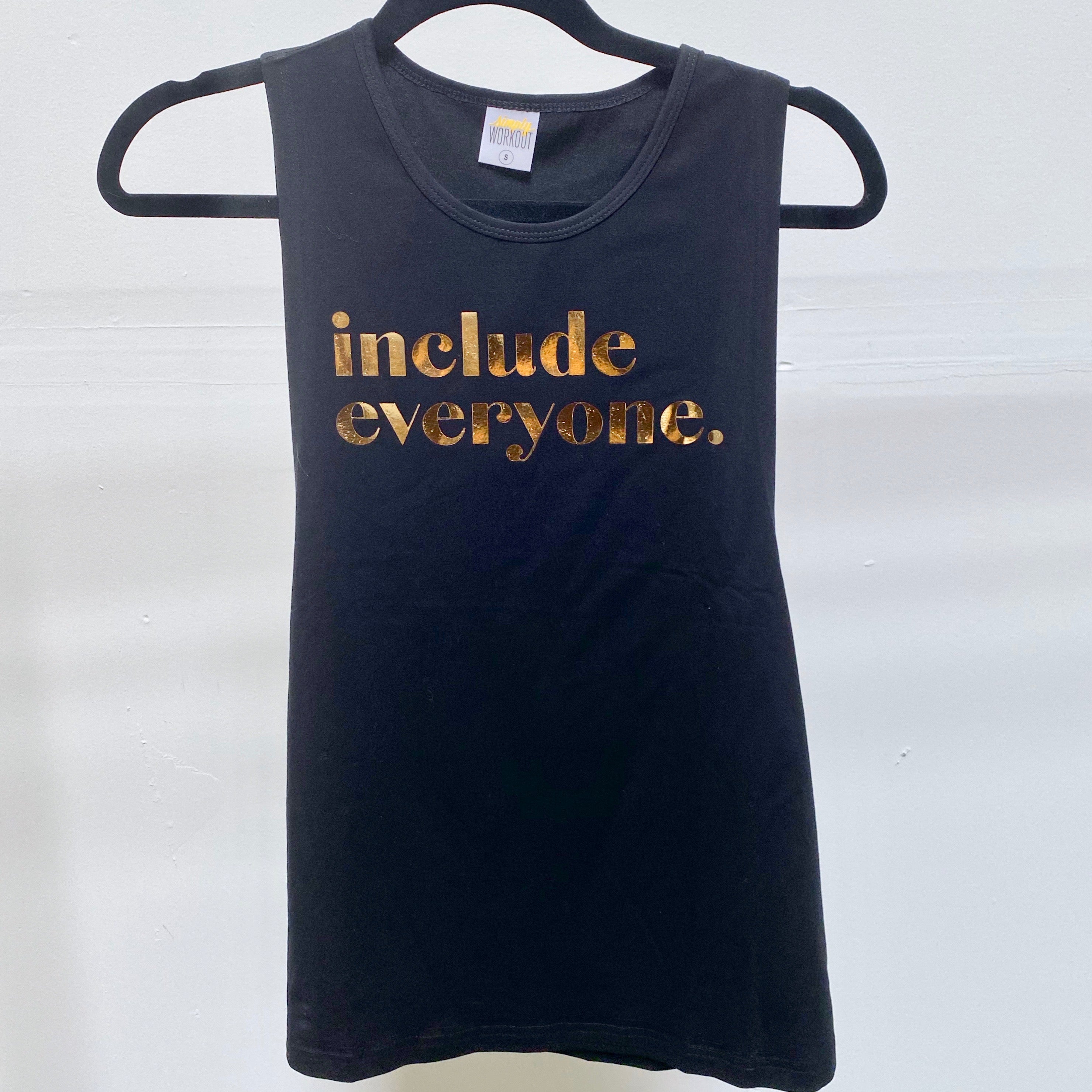 Include Everyone - Rose Gold Foil- Muscle Tank