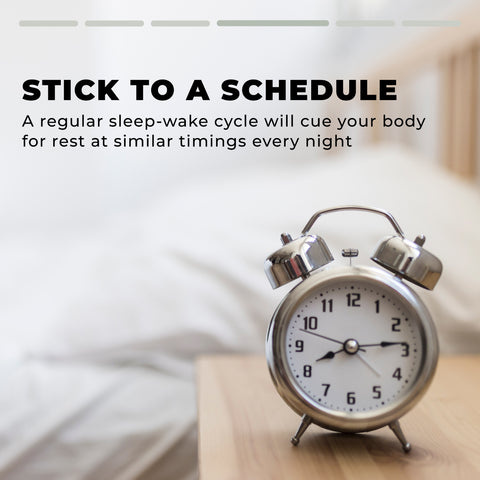 Better sleep stick to a schedule
