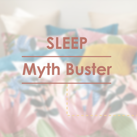 Sleep Myth Buster