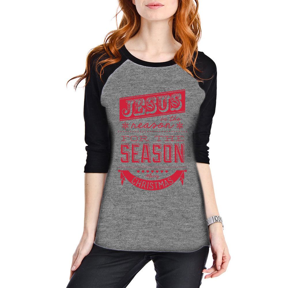 for meget udlejeren Chaiselong Jesus Is The Reason For the Season Wholesale Raglan T-Shirt