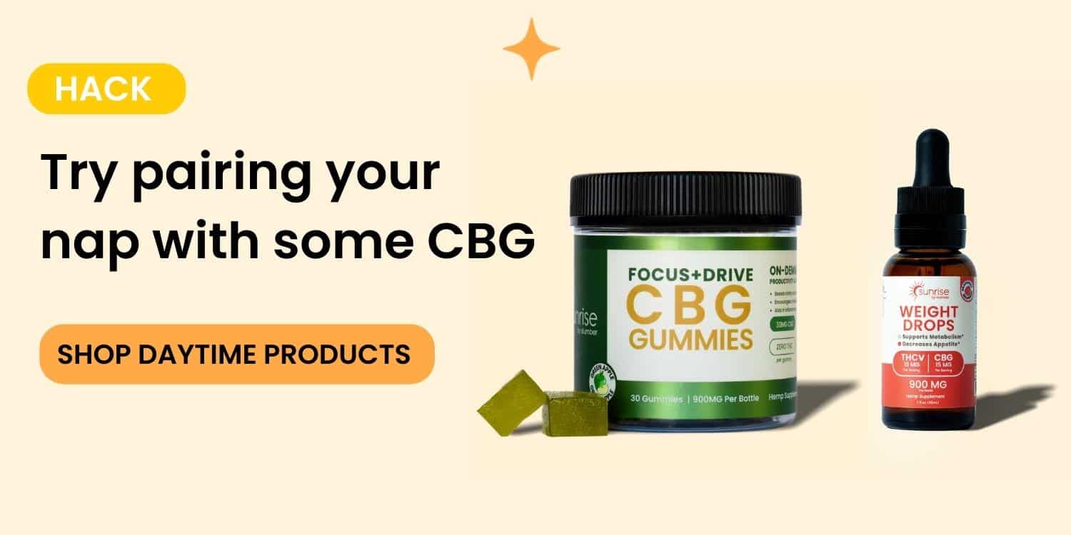 Infographic featuring 'FOCUS+DRIVE CBG Gummies' and 'Sunrise Weight Drops' with a call to action, 'SHOP DAYTIME PRODUCTS,' promoting CBG for energy and focus.